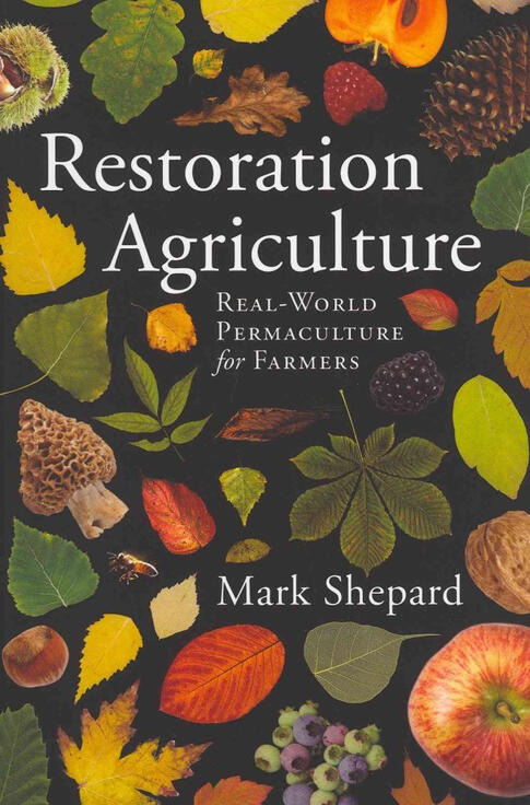 Restoration Agriculture - Shepard